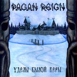 Pagan Reign (RUS) : Destiny of the Bygone Faith